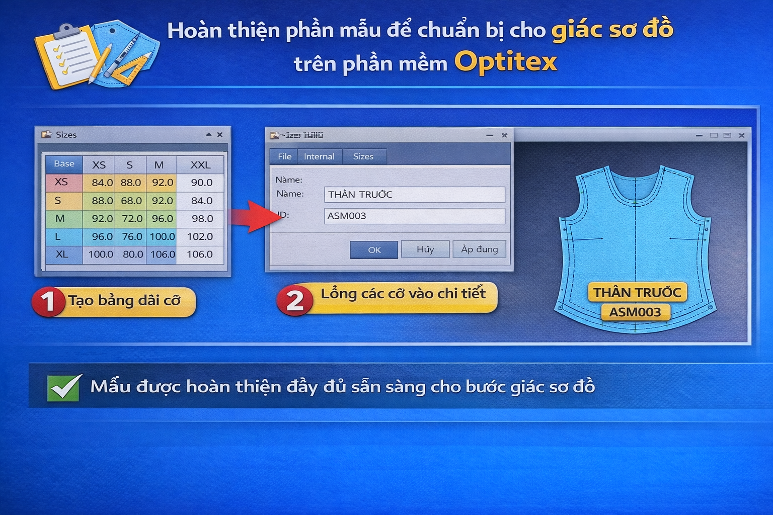 Hoàn thiện phần mẫu để chuẩn bị cho giác sơ đồ trên phần mềm Optitex